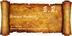 Banga Rudolf névjegykártya